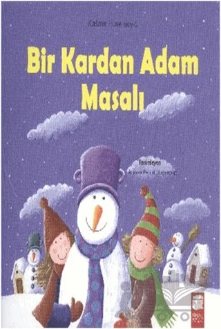 Bir Kardan Adam Masalı – Kaşmir Huseinovic – Final Kültür Sanat Yayınları kitap kapağı
