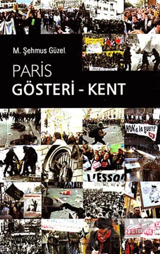 Paris Gösteri - Kent – M. Şehmus Güzel – Peri Yayınları kitap kapağı