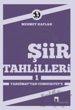 Şiir Tahlilleri 1 – Mehmet Kaplan – Dergah Yayınları kitap kapağı
