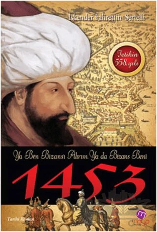 Fetih 1453 – İskender F. Sertelli – Maya Kitap kitap kapağı