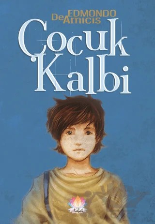Çocuk Kalbi – Edmondo De Amıcıs – Nilüfer Yayınları kitap kapağı