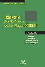 İlköğretimde Din Kültürü ve Ahlak Bilgisi Öğretimi – Nurullah Altaş – Nobel Yayın kitap kapağı