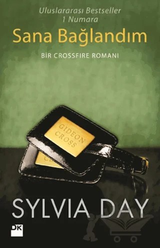 Sana Bağlandım – Sylvia Day – Doğan Kitap kitap kapağı