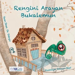 Rengini Arayan Bukalemun – Sinem Ulu Güleryüz – Favori Yayınları kitap kapağı