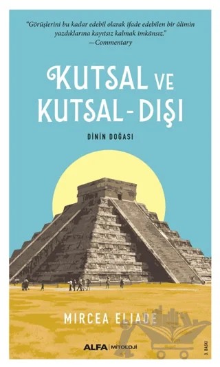 Kutsal ve Kutsal - Dışı – Mircea Eliade – Alfa Yayınları kitap kapağı