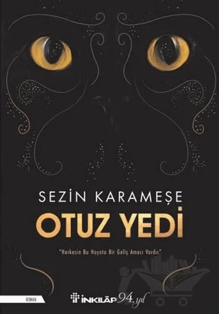 Otuz Yedi – Sezin Karameşe – İnkılap Kitabevi kitap kapağı