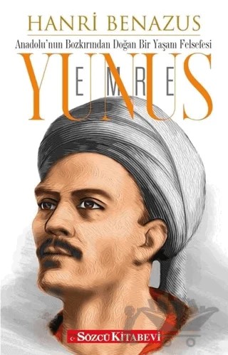 Yunus Emre – Hanri Benazus – Sözcü Kitabevi kitap kapağı