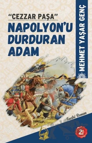 Cezzar Paşa Napolyon'u Durduran Adam – Mehmet Yaşar Genç – Sebe Yayınları kitap kapağı