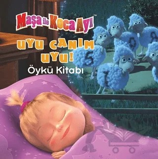 Maşa ile Koca Ayı - Uyu Canım Uyu! – Kolektif – Doğan Egmont Yayıncılık kitap kapağı