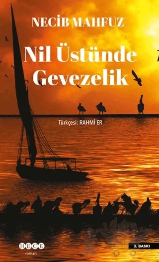 Nil Üstünde Gevezelik – Necib Mahfuz – Hece Yayınları kitap kapağı