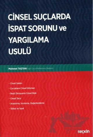 Cinsel Suçlarda İspat Sorunu ve Yargılama Usulü – Mehmet Taştan – Seçkin Yayıncılık kitap kapağı