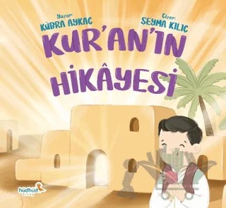 Kur'an'ın Hikayesi – Kübra Aykaç – Hüdhüd Kitap kitap kapağı