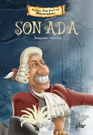 Son Ada – Şebnem Pişkin, Ferhat Çınar – Piar Kids kitap kapağı
