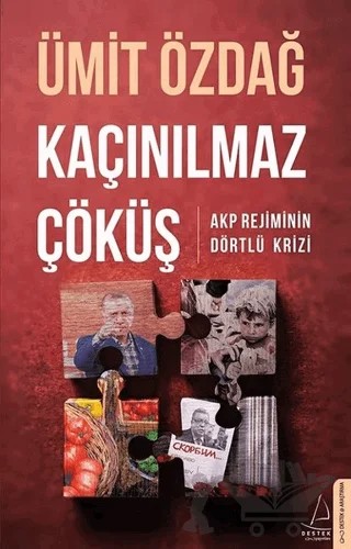Kaçınılmaz Çöküş – Ümit Özdağ – Destek Yayınları kitap kapağı