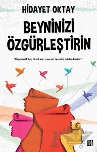 Beyninizi Özgürleştirin – Hidayet Oktay – Dokuz Yayınları kitap kapağı