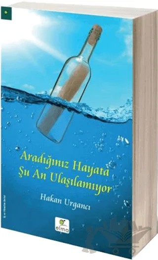 Aradığınız Hayata Şu An Ulaşılamıyor – Hakan Urgancı – ELMA Yayınevi kitap kapağı