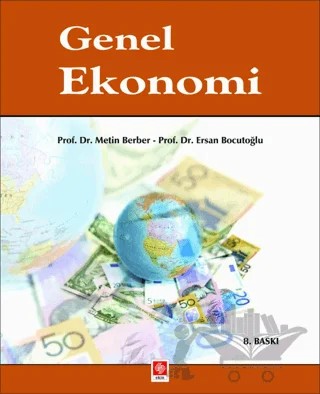 Genel Ekonomi – Metin Berber, Ersan Bocutoğlu – Ekin Basım Yayın kitap kapağı