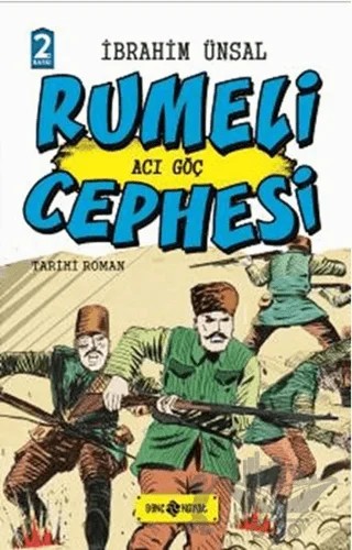 Rumeli Cephesi: Acı Göç – İbrahim Ünsal – Genç Hayat kitap kapağı