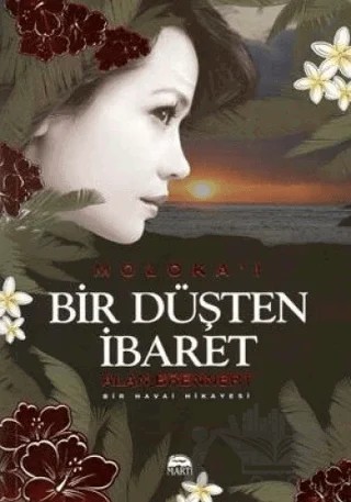 Bir Düşten İbaret – Alan Brennert – Martı Yayınları kitap kapağı