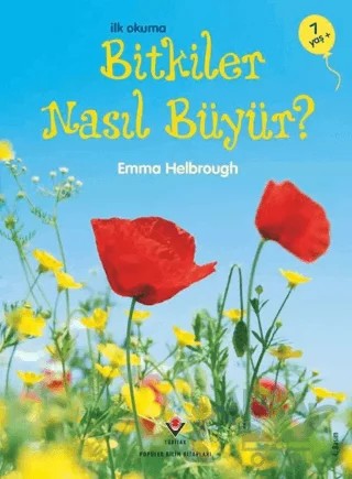 İlk Okuma - Bitkiler Nasıl Büyür? – Emma Helbrough – TÜBİTAK Yayınları kitap kapağı