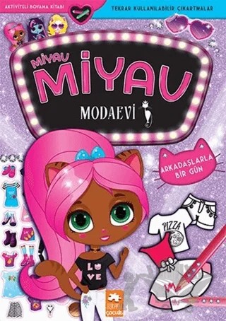 Arkadaşlarla Bir Gün - Miyav Miyav Modaevi – Zivile Agurkyte – Eksik Parça Yayınları kitap kapağı