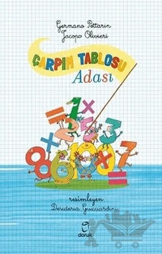 Çarpım Tablosu Adası – Germano Pettarin, Jacopo Olivieri – Doruk Yayınları kitap kapağı