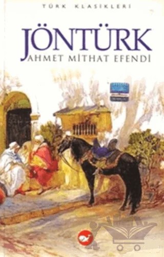 Jöntürk – Ahmet Mithat Efendi – Beyaz Balina Yayınları kitap kapağı