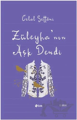 Züleyha'nın Aşk Derdi – Celal Settari – Şule Yayınları kitap kapağı
