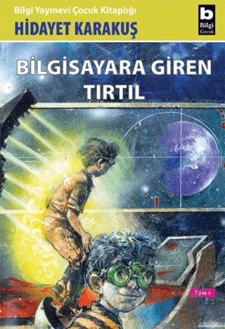 Bilgisayara Giren Tırtıl – Hidayet Karakuş – Bilgi Yayınevi kitap kapağı