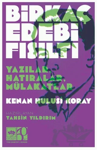 Birkaç Edebi Fısıltı – Kenan Hulusi Koray – Ötüken Neşriyat kitap kapağı