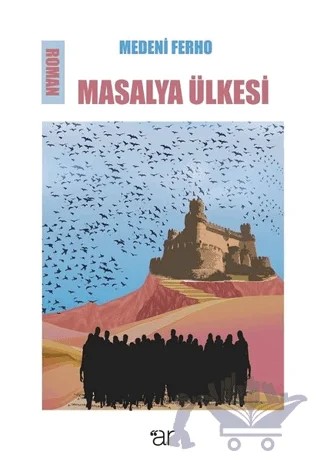 Masalya Ülkesi – Medeni Ferho – Ar Yayınları kitap kapağı
