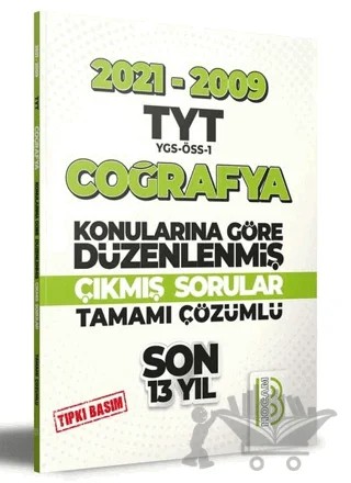 2009-2021 TYT Coğrafya Son 13 Yıl Tıpkı Basım Konularına Göre Düzenlenmiş Tamamı Çözümlü Çıkmış Soru – Kolektif – Benim Hocam Yayınları kitap kapağı