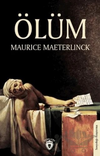 Ölüm – Maurice Maeterlinck – Dorlion Yayınları kitap kapağı