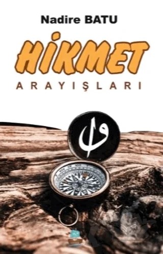 Hikmet Arayışları – Nadire Batu – Yafes Yayınları kitap kapağı