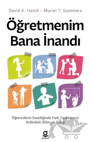 Öğretmenim Bana İnandı – David K. Hatch, Muriel Thomas Summers – Genesis Yayınevi kitap kapağı