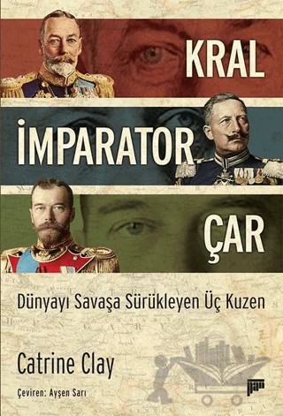 Kral, İmparator, Çar – Catrine Clay – Pan Yayıncılık kitap kapağı