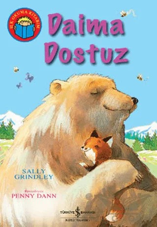 Daima Dostuz – Sally Grindley – İş Bankası Kültür Yayınları kitap kapağı