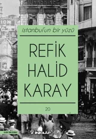 İstanbul'un Bir Yüzü – Refik Halid Karay – İnkılap Kitabevi kitap kapağı