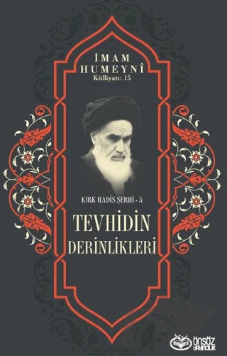 Tevhidin Derinlikleri – İmam Humeyni – Önsöz Yayıncılık kitap kapağı