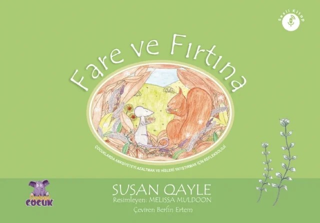 FARE ve FIRTINA - Çocuklarda Anksiyeteyi Azaltmak ve Hisleri Yatıştırmak İçin Refleksoloji – Susan Quayle – Nobel Çocuk kitap kapağı