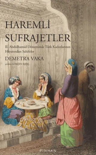 Haremli Sufrajetler – Demetra Vaka – Pinhan Yayıncılık kitap kapağı