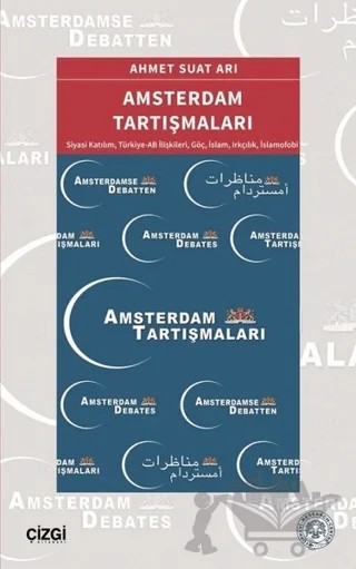 Amsterdam Tartışmaları – Ahmet Suat Arı – Çizgi Kitabevi Yayınları kitap kapağı