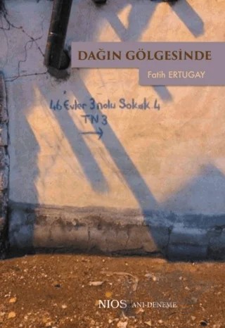 Dağın Gölgesinde – Fatih Ertugay – Nios Yayınları kitap kapağı