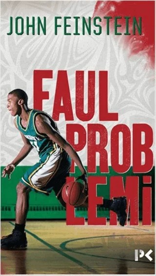 Faul Problemi – John Feinstein – Profil Kitap kitap kapağı