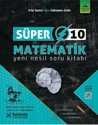 Armada Süper 10.Sınıf Matematik Yeni Nesil Soru Kitabı – Özgür Tazecan, Barış Tazecan, Nihat Tüysüz, Eren Odabaşı – Armada Yayınları kitap kapağı