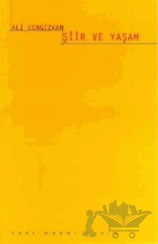 Şiir ve Yaşam – Ali Cengizkan – Yapı Kredi Yayınları kitap kapağı