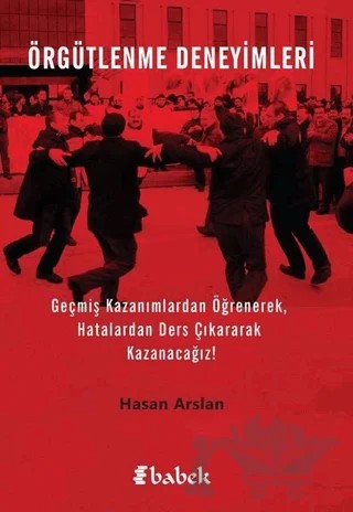 Örgütlenme Deneyimleri – Hasan Arslan – Babek Yayınları kitap kapağı