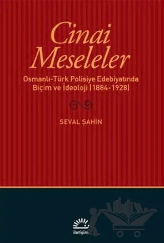 Cinai Meseleler – Seval Şahin – İletişim Yayınevi kitap kapağı
