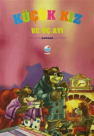 Küçük Kız ve Üç Ayı – Kolektif – Engin Yayınevi kitap kapağı
