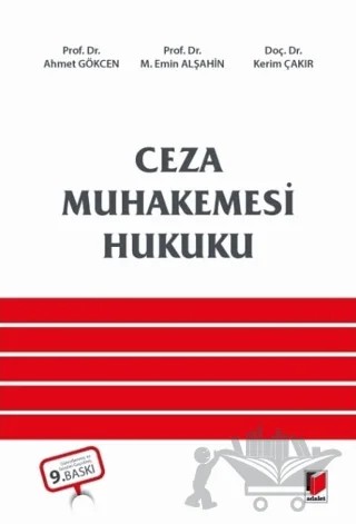 Ceza Muhakemesi Hukuku – Ahmet Gökçen, Kerim Çakır, Mehmet Emin Alşahin – Adalet Yayınevi kitap kapağı